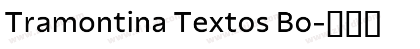 Tramontina Textos Bo字体转换